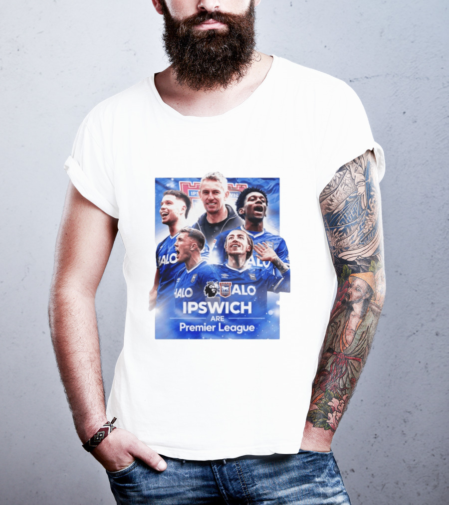Ipswich Are Premier League HALO Ipswich Town FC T-Shirt