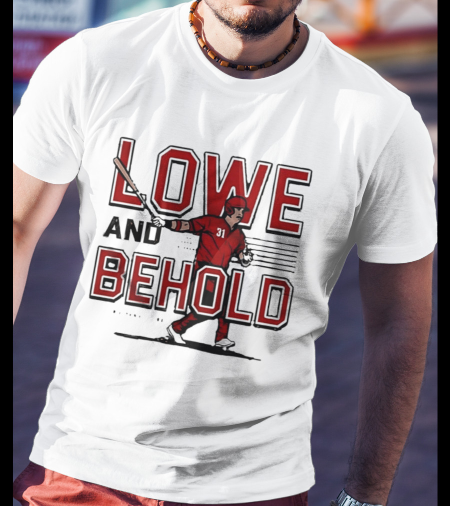 Lowe And Behold Baseball Nathaniel Lowe Player T-Shirt