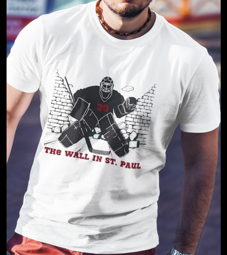 Minnesota Wild Number 30 The Wall In St Paul T-Shirt