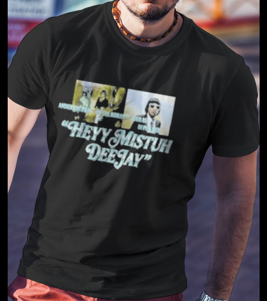 Anderson Paak Heyy Mistuh Deejay Music Vibes T-Shirt