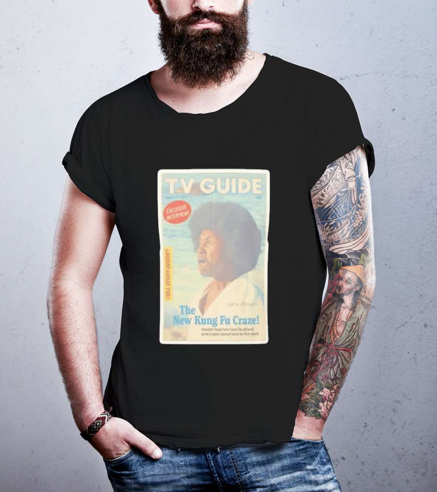 TV Guide Exclusive Interview Larry Dickem The New Kung Fu Craze Full Story Inside T-Shirt
