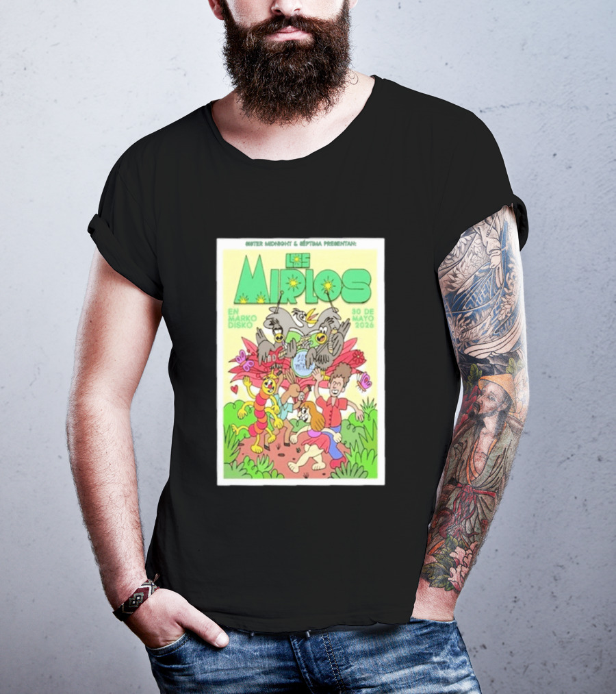Mister Midnight Y Réptima Presentan Los Mirlos En Marko Disko Tijuana Mayo 30 2026 T-Shirt