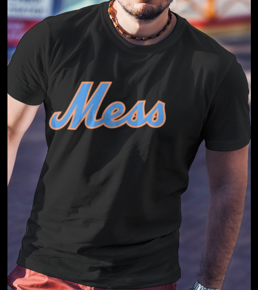 Mets Mess New York Styled T-Shirt