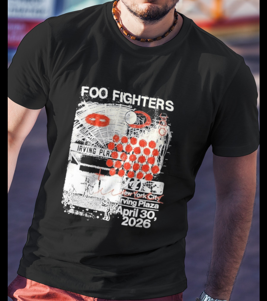 Original Foo Fighters Secret Show Irving Plaza New York City April 30 2026 Your Favorite Toy T-Shirt