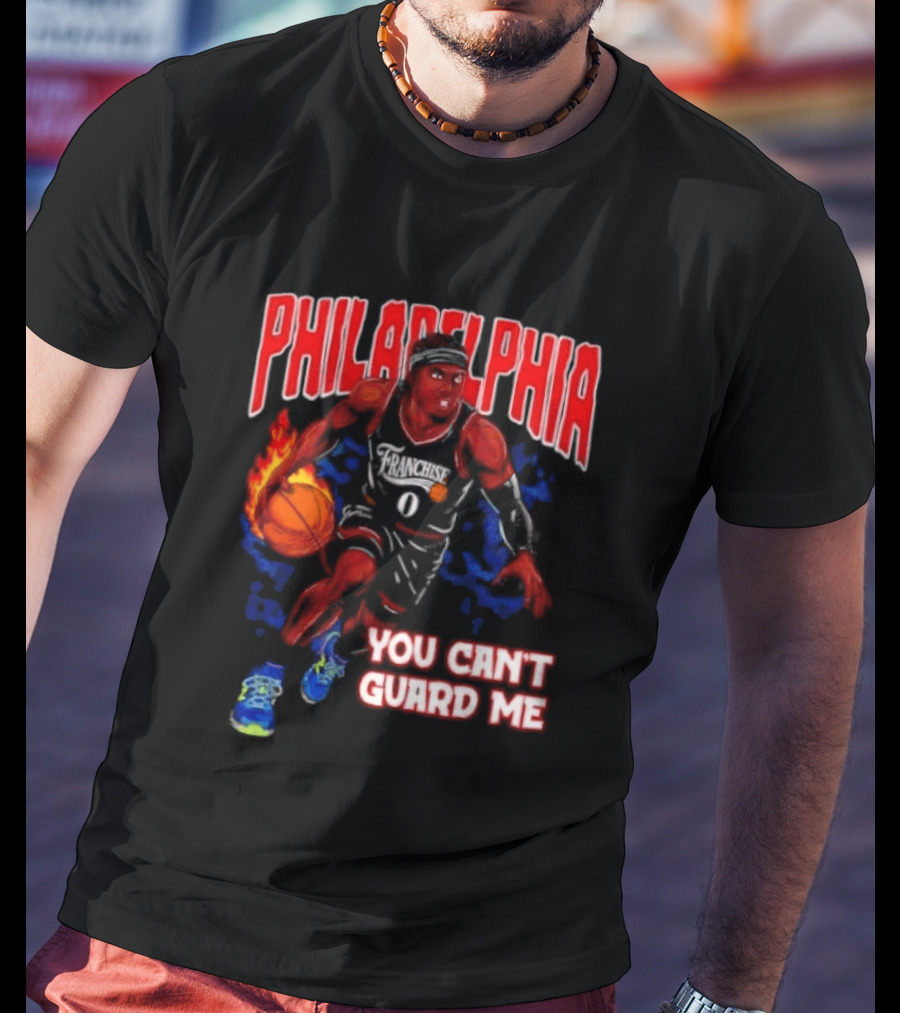 Philadelphia Tyrese Maxey You Can't Guard Me Basketball T-Shirt