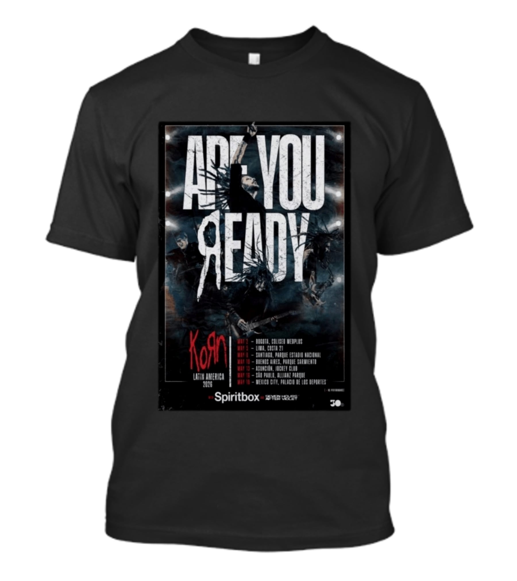 Korn Are You Ready Latin America 2026 Tour Dates May Bogota Lima Santiago Buenos Aires Asuncion Sao Paulo Mexico City T-Shirt