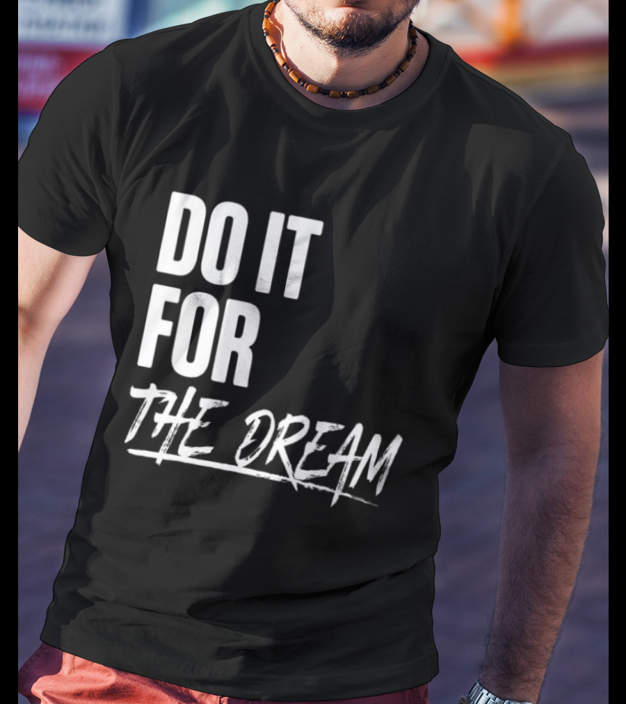 Renee Montgomery Do It For The Dream WNBA Basketball Motivation T-Shirt