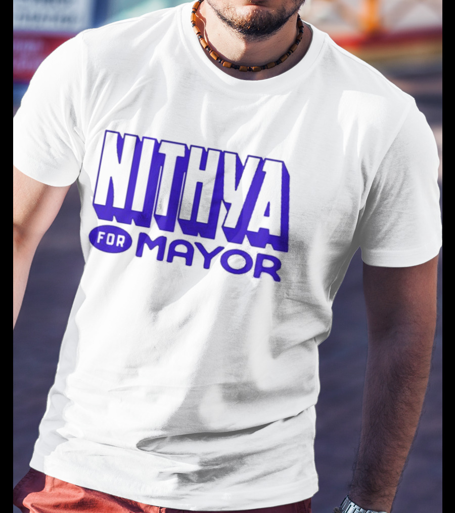 Nithya For Mayor 2026 Election Campaign T-Shirt