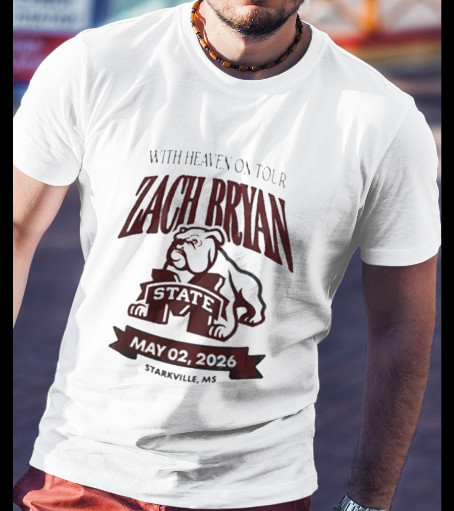 Zach Bryan With Heaven On Tour 2026 Mississippi State May 02 Starkville MS T-Shirt