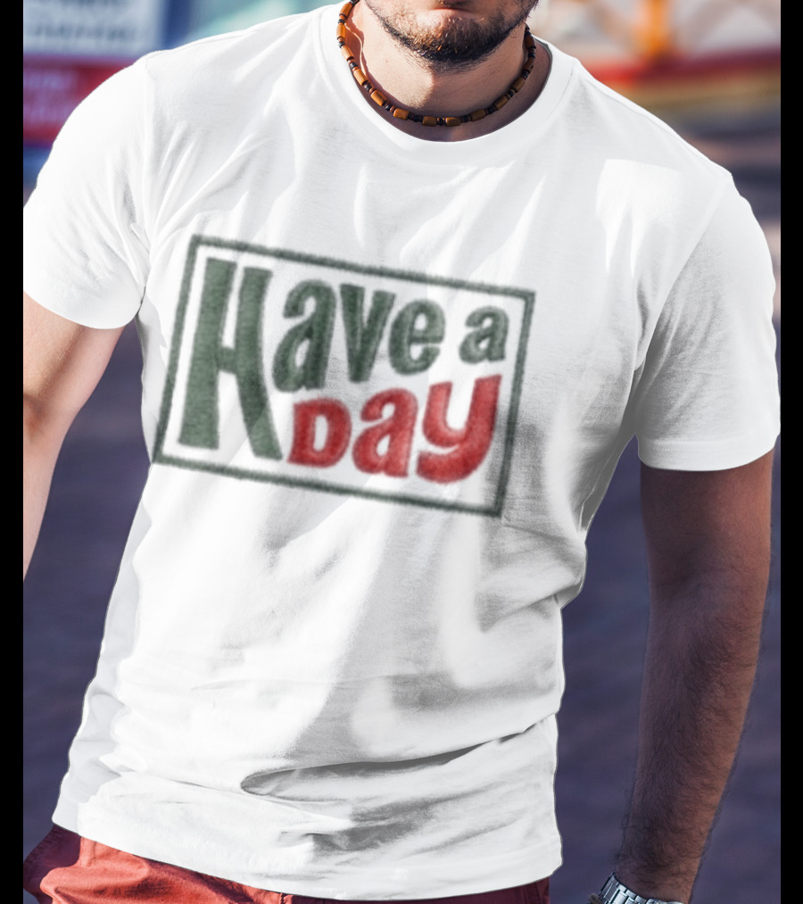 Robby Berger Have A Day Rope Hat Retro Bold Font T-Shirt