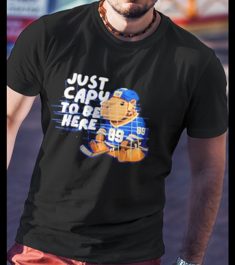 Just Capy To Be Here Buffalo Sabres 89 T-Shirt