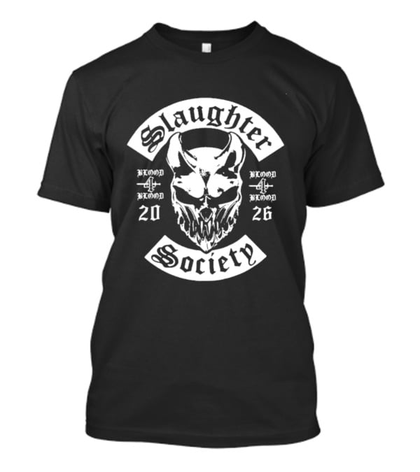 Slaughter Society Blood4Blood Event 2026 Daytona Beach Florida T-Shirt