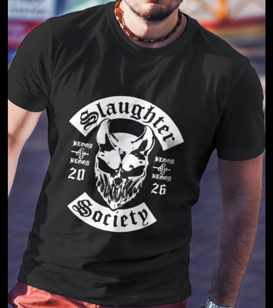 Slaughter Society Blood4Blood Event 2026 Daytona Beach Florida T-Shirt