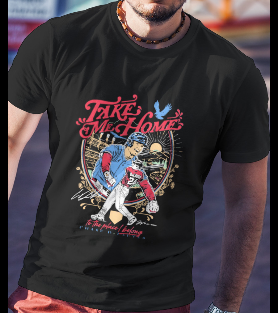 Take Me Home Cleveland Guardians Chase DeLauter To The Place I Belong T-Shirt