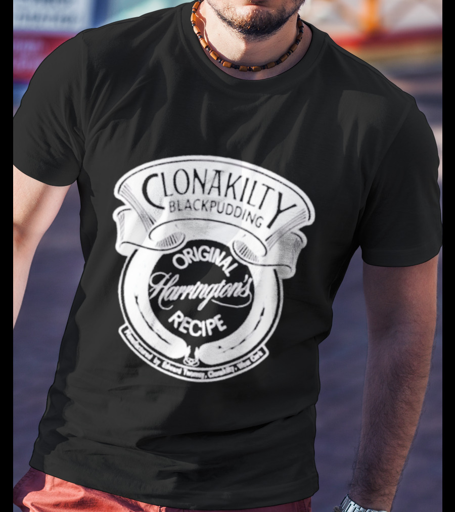 Clonakilty Blackpudding Harrington's Original Recipe T-Shirt