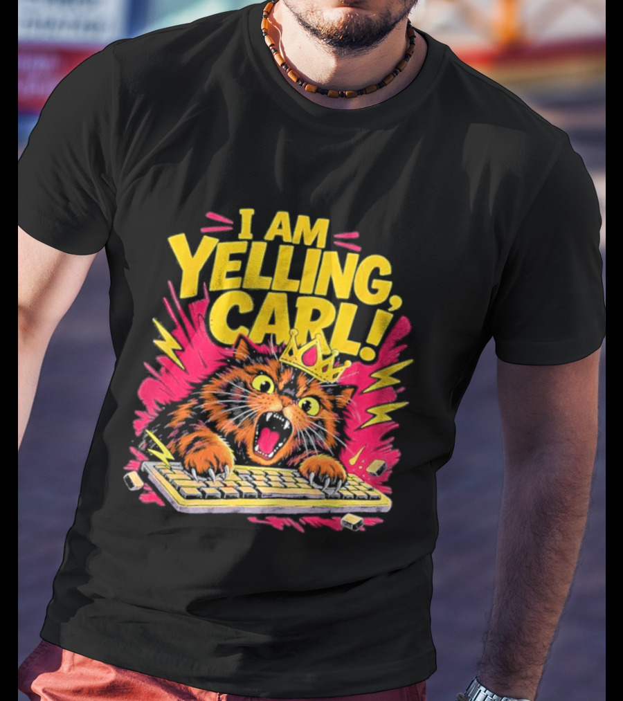 I Am Yelling Carl Cat Keyboard Meme With Donut Crown T-Shirt