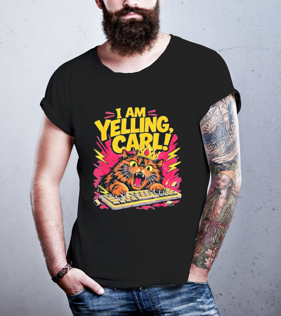 I Am Yelling Carl Cat Keyboard Meme With Donut Crown T-Shirt