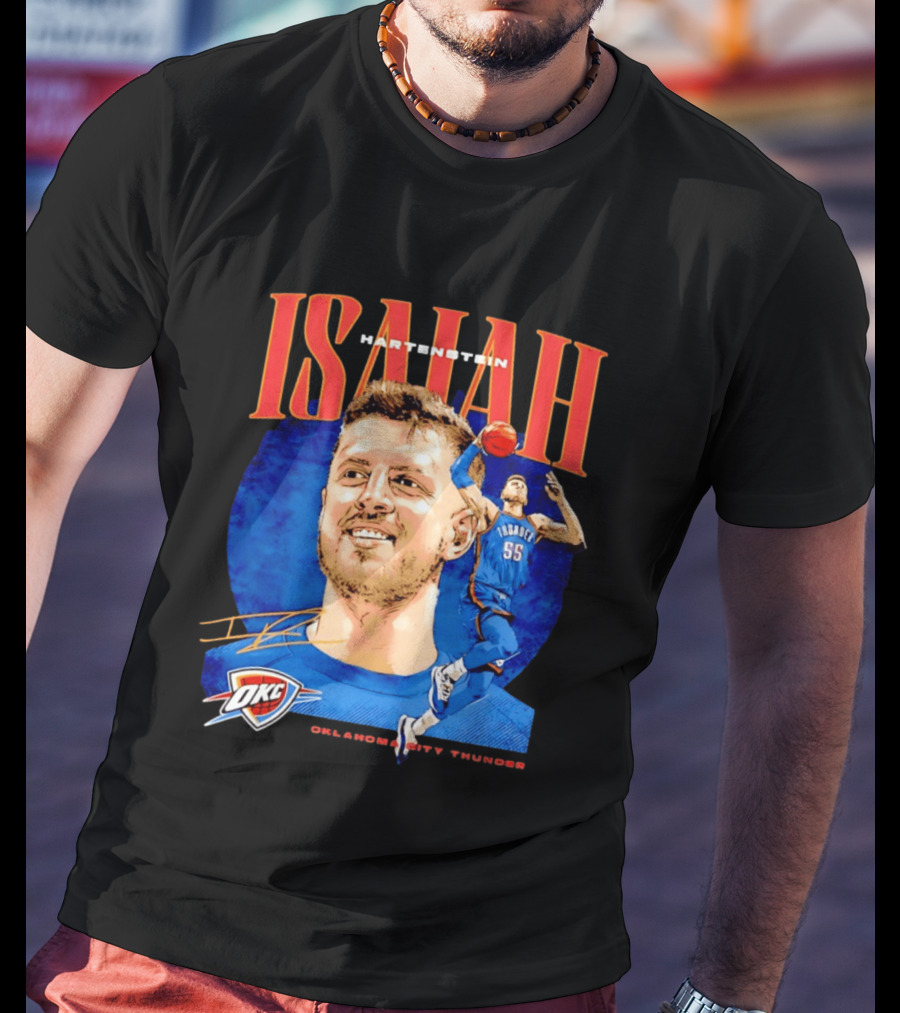 Isaiah Hartenstein 55 Oklahoma City Thunder NBA OKC Signature T-Shirt