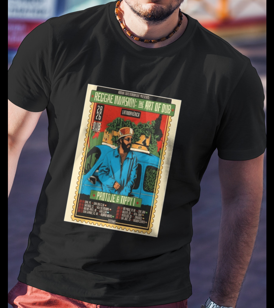 Reggae Invasion The Art Of Dub Protoje Tippy I Latin America 2026 Tour Dates T-Shirt