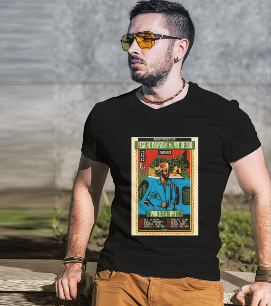 Reggae Invasion The Art Of Dub Protoje Tippy I Latin America 2026 Tour Dates T-Shirt