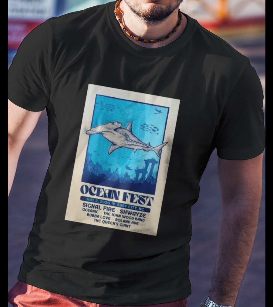 Ocean Fest May 2 2026 Surf City NC Tour Signal Fire Shwayze Bubba Love The John Wood Band T-Shirt