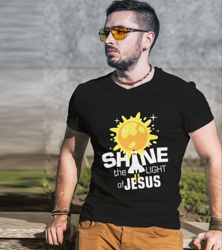 Shine The Light Of Jesus With Rocket And Sunburst T-Shirt