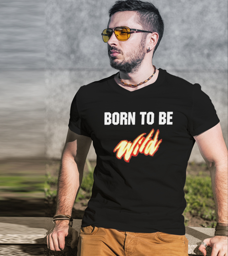 Born To Be Wild Minnesota Wild T-Shirt