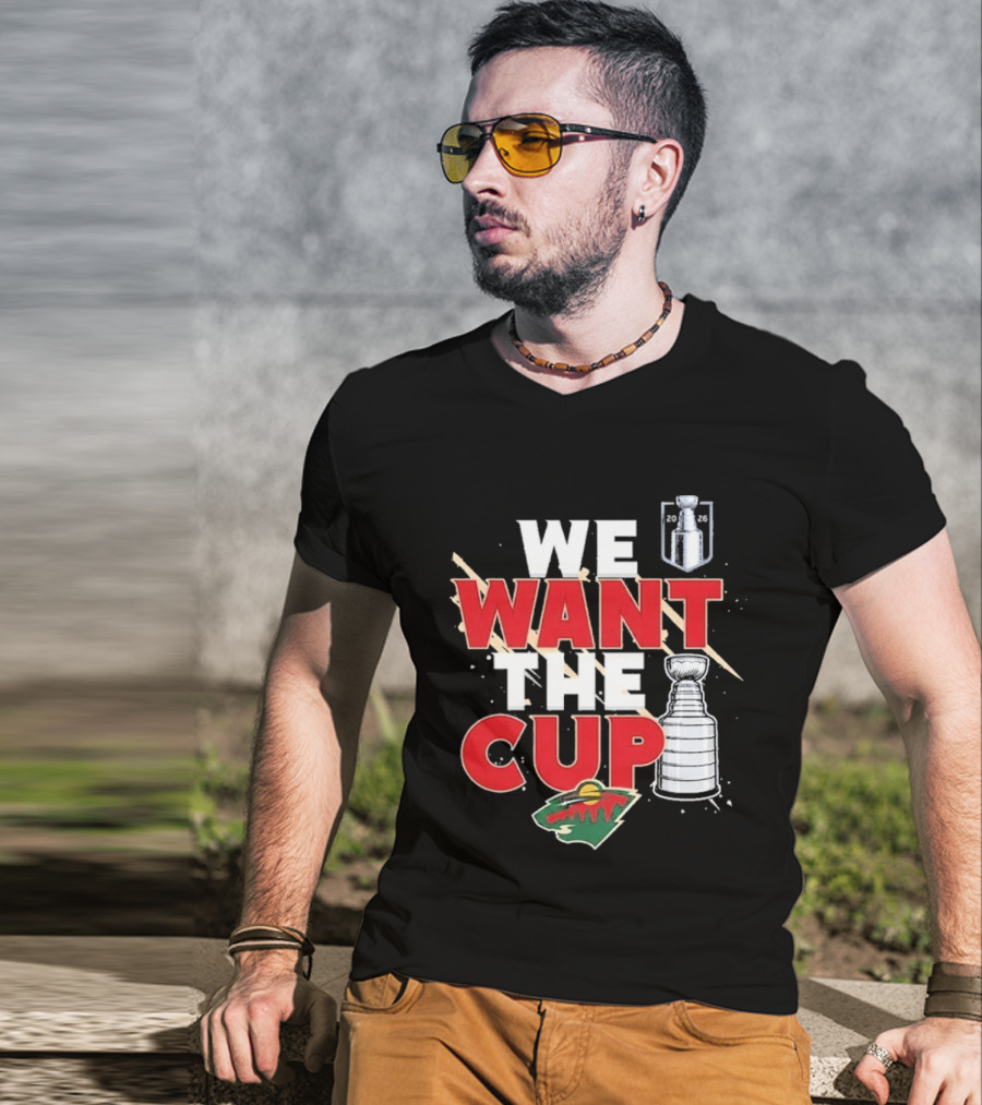 Minnesota We Want The Cup Hockey Fans Stanley Motif T-Shirt