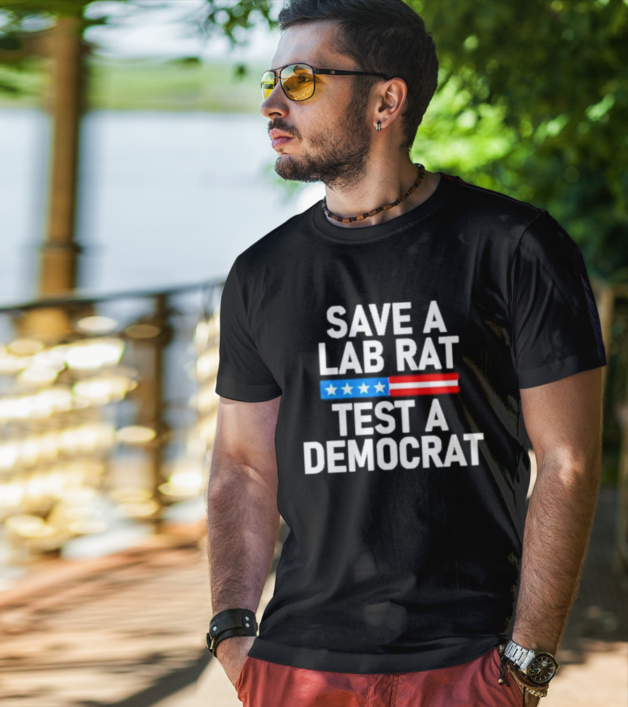 Save A Lab Rat Test A Democrat American Flag Stars T-Shirt