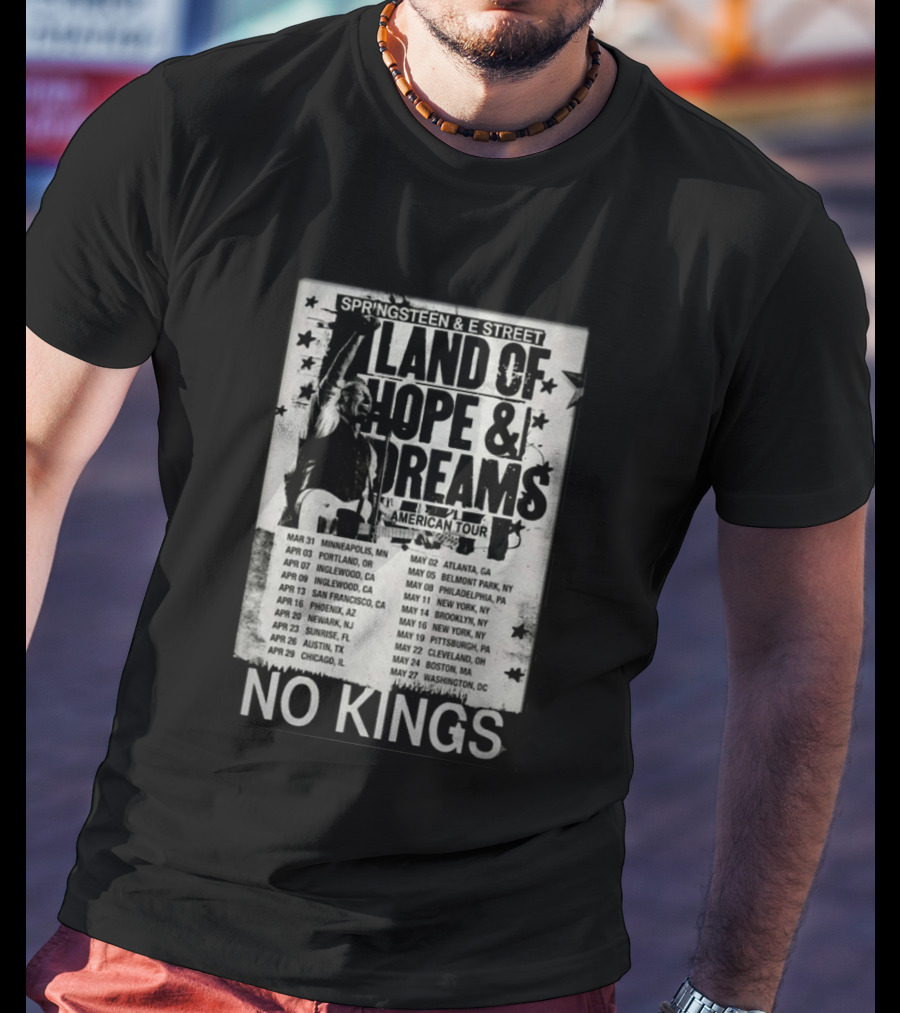 Springsteen E Street Band Land Of Hope & Dreams American Tour No Kings T-Shirt