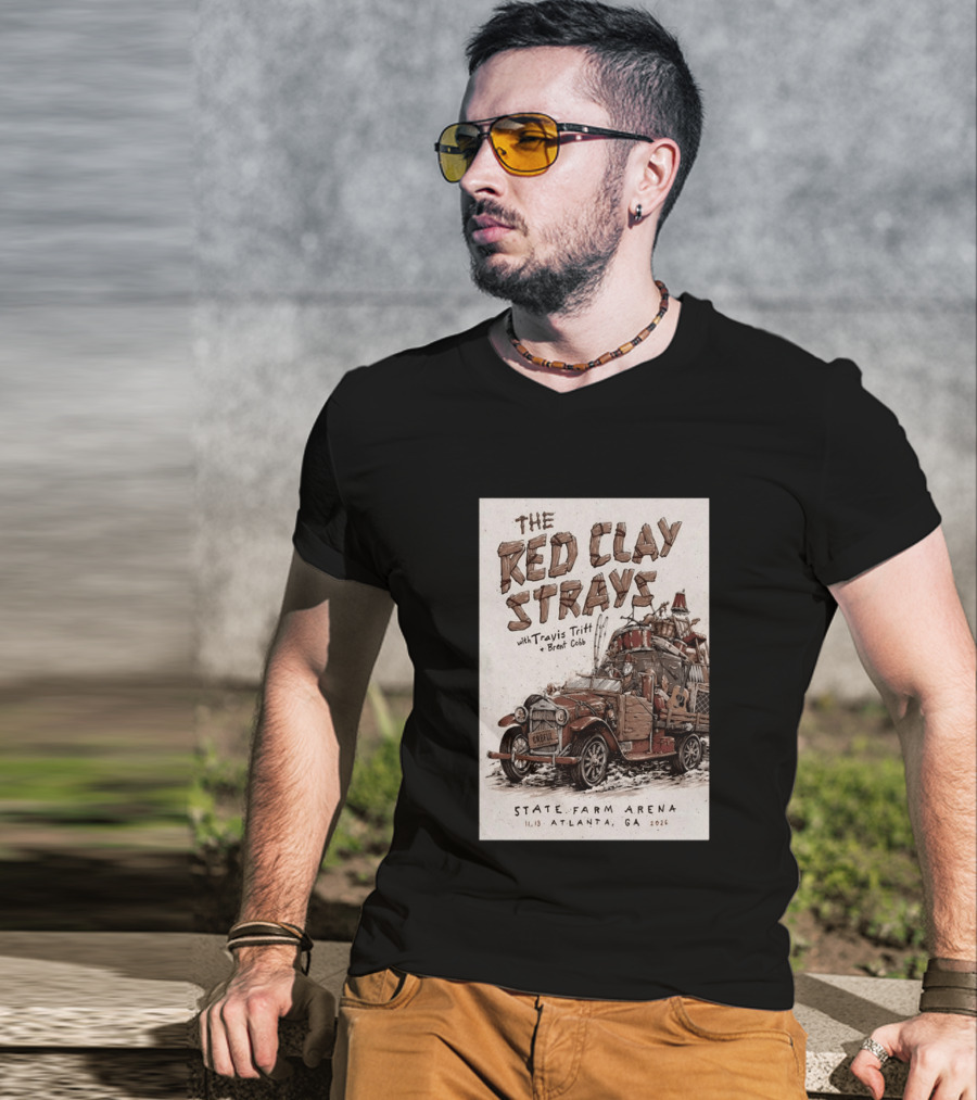 The Red Clay Strays With Travis Tritt And Brent Cobb Live Concert State Farm Arena Atlanta GA Nov 13 2026 T-Shirt