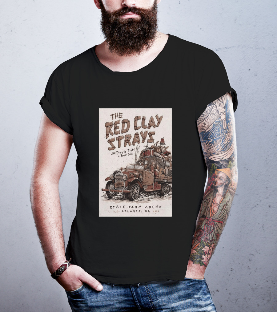 The Red Clay Strays With Travis Tritt And Brent Cobb Live Concert State Farm Arena Atlanta GA Nov 13 2026 T-Shirt