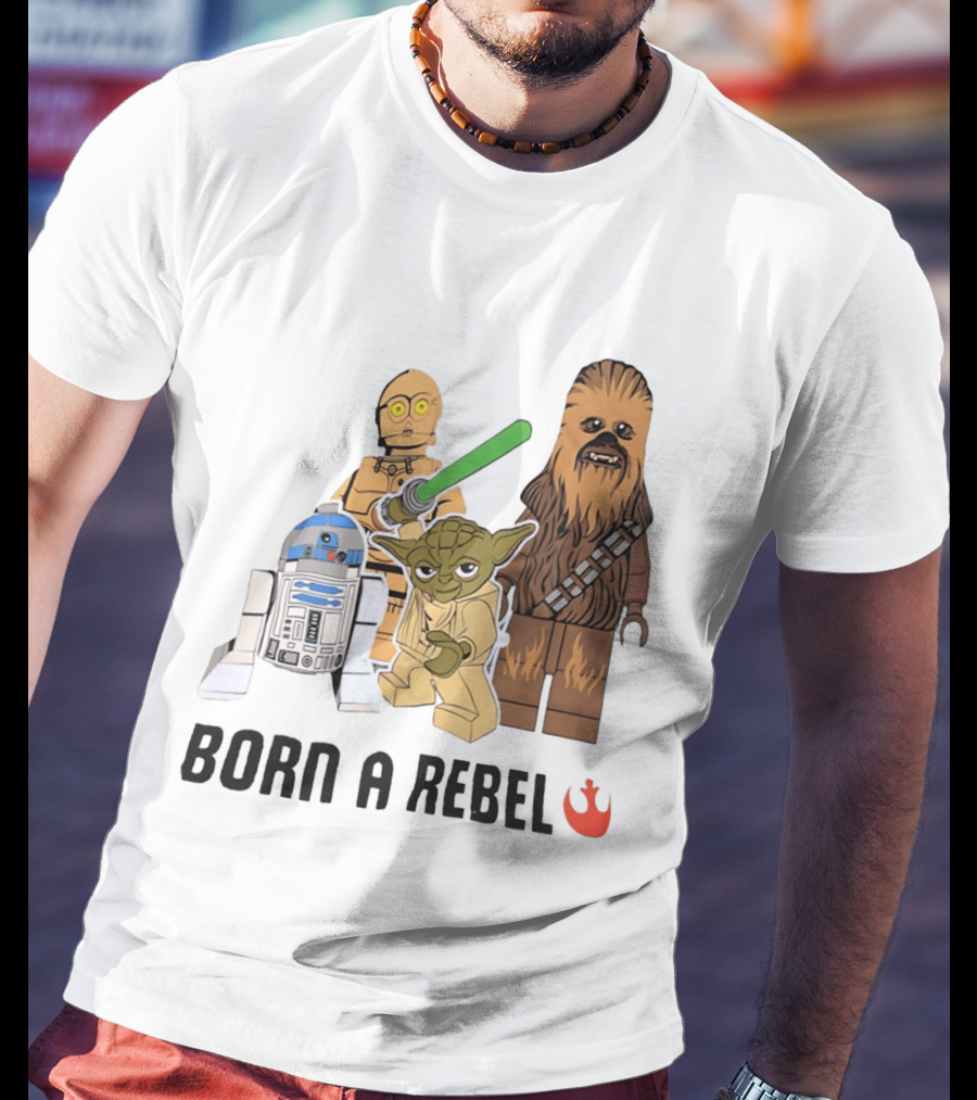 Born A Rebel Star Wars LEGO Characters Yoda Chewbacca R2 D2 C 3PO T-Shirt