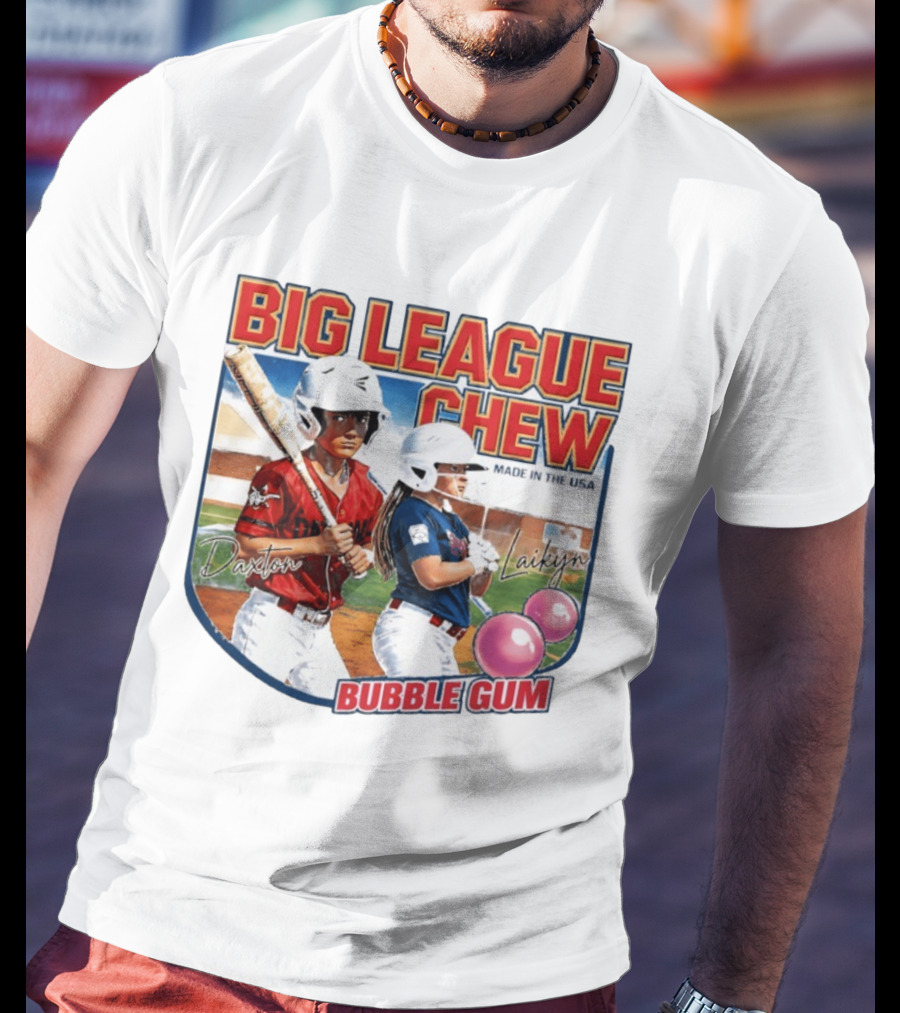 Big League Chew Made In USA Daxton Laikyn Baseball Bubble Gum T-Shirt