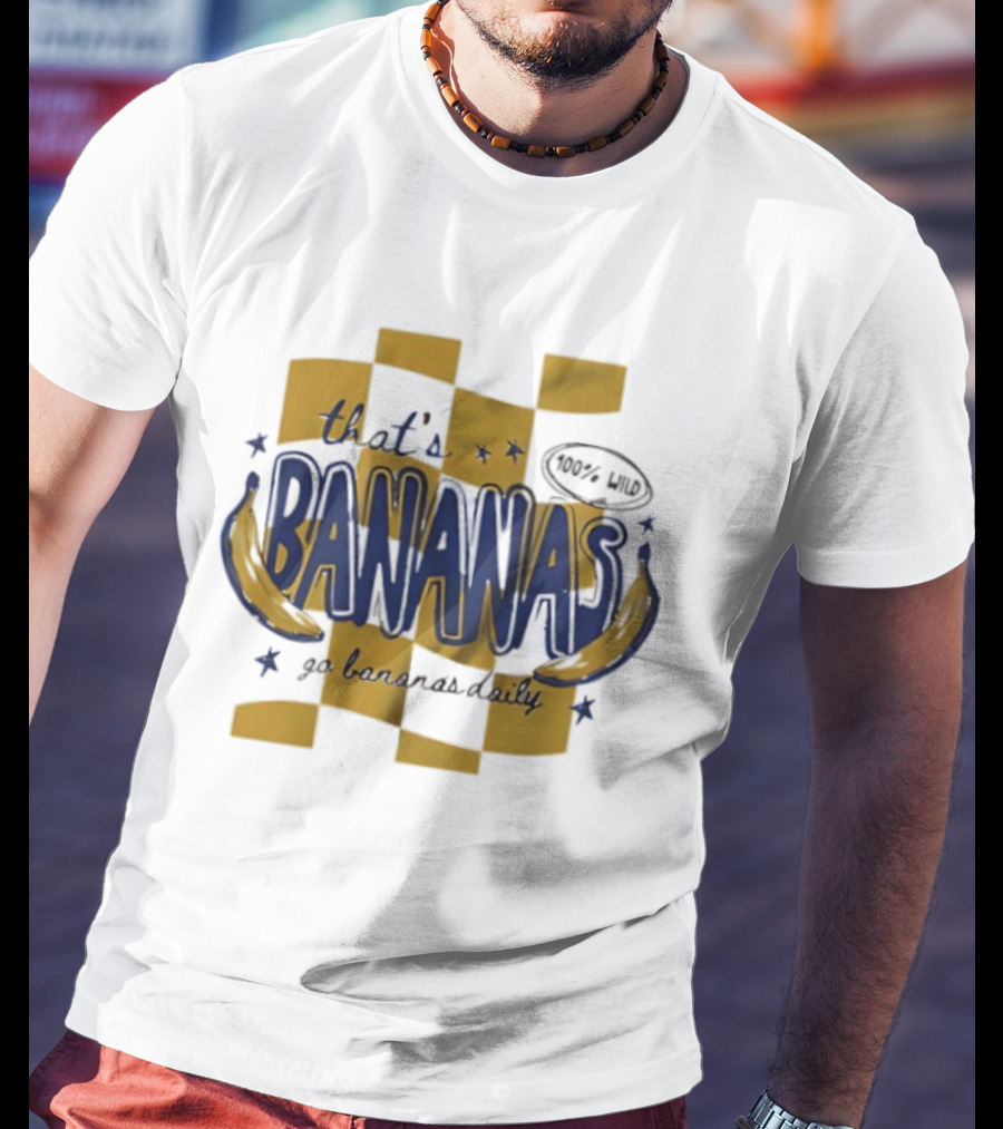 That's Bananas 100% Wow Go Bananas Daily T-Shirt