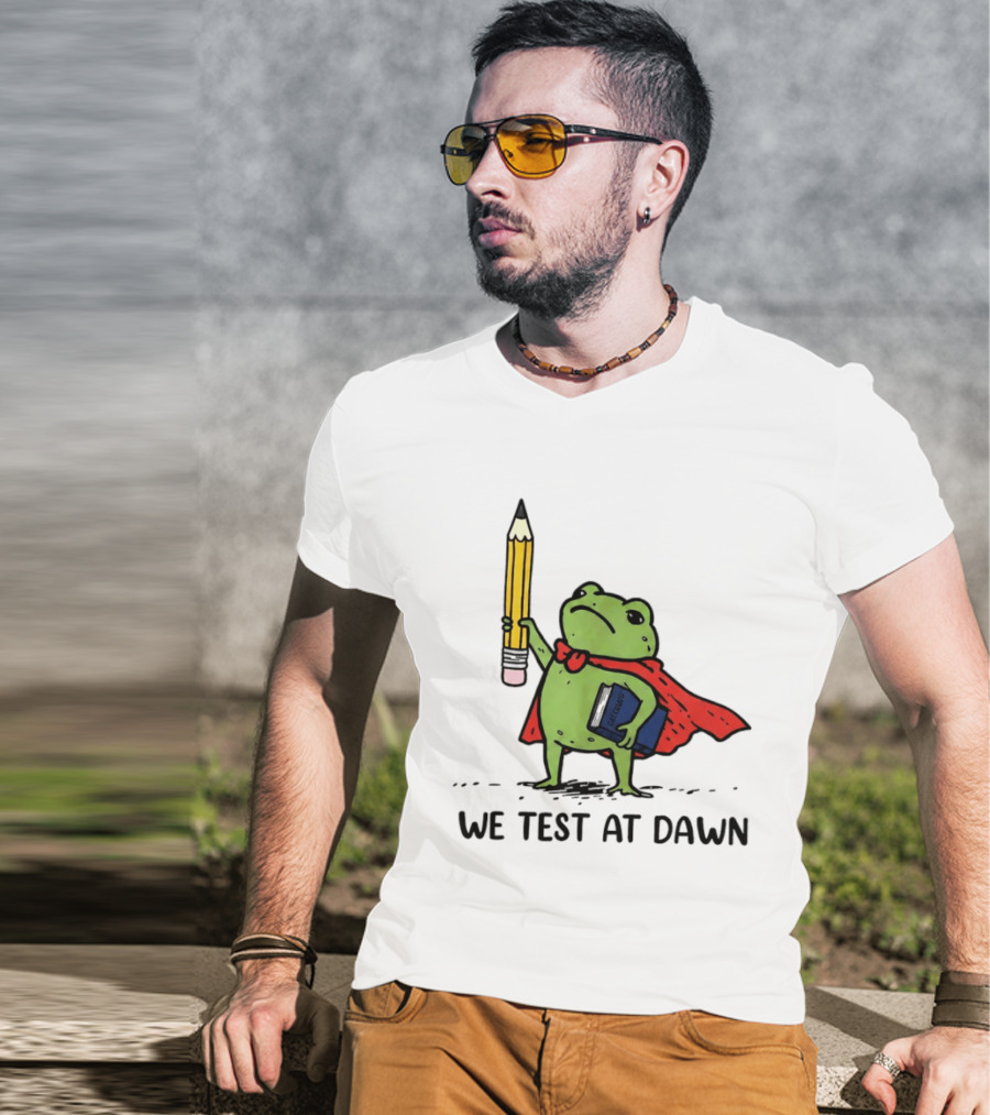 Teacher Frog We Test At Dawn Superhero Pencil And Calculator T-Shirt