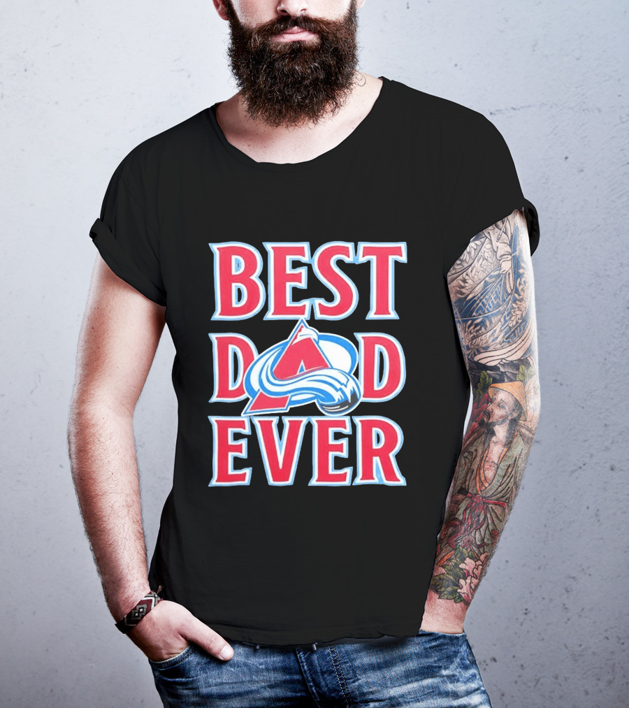 Best Dad Ever Colorado Avalanche Ice Hockey T-Shirt