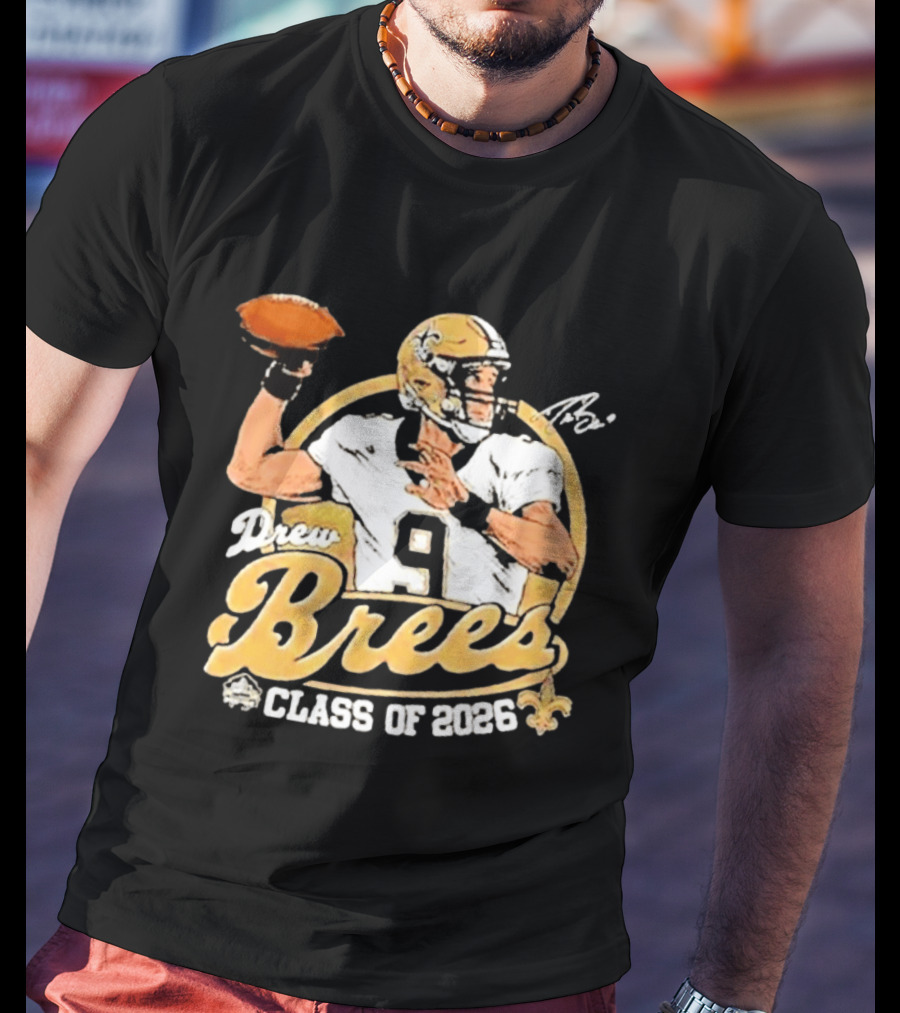 Drew Brees Class Of 2026 Vintage Football Quarterback Tribute NFL Fandom T-Shirt