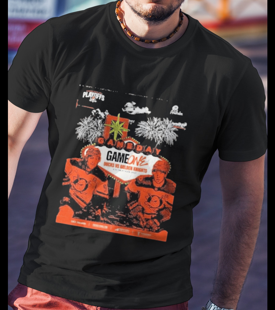 NHL Playoffs Gameday Game One Ducks Vs Vegas Golden Knights 10:30 PM Puck Drop T-Shirt