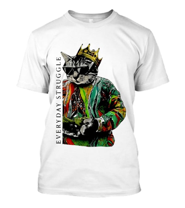 Everyday Struggle Notorious B.I.G Cat Meme Crown Sunglasses T-Shirt