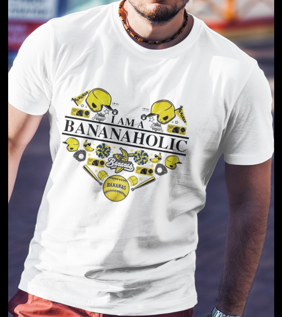 I Am A Bananaholic Bananas Baseball Fanatic T-Shirt