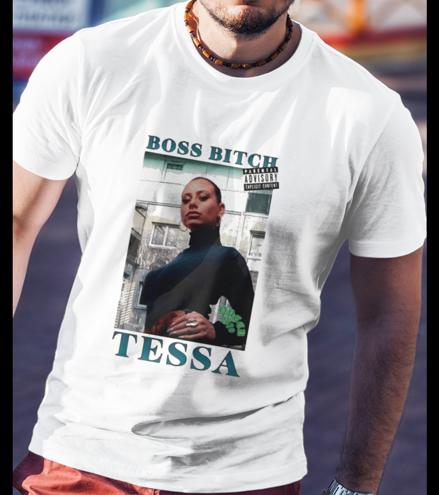BOSS BITCH TESSA Explicit Content Warning T-Shirt