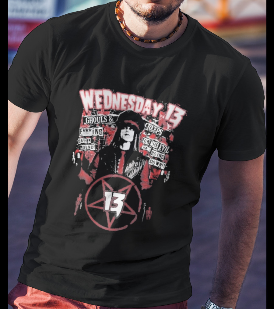 Wednesday 13 Ghouls Creeps Blood Spattered Pentagram 13 T-Shirt