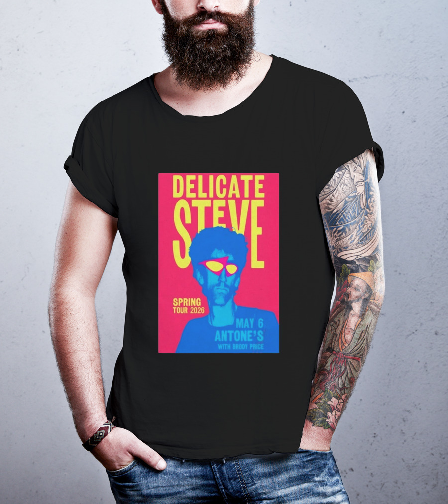 Delicate Steve Spring Tour 2026 May 6 Antone's With Brody Price T-Shirt