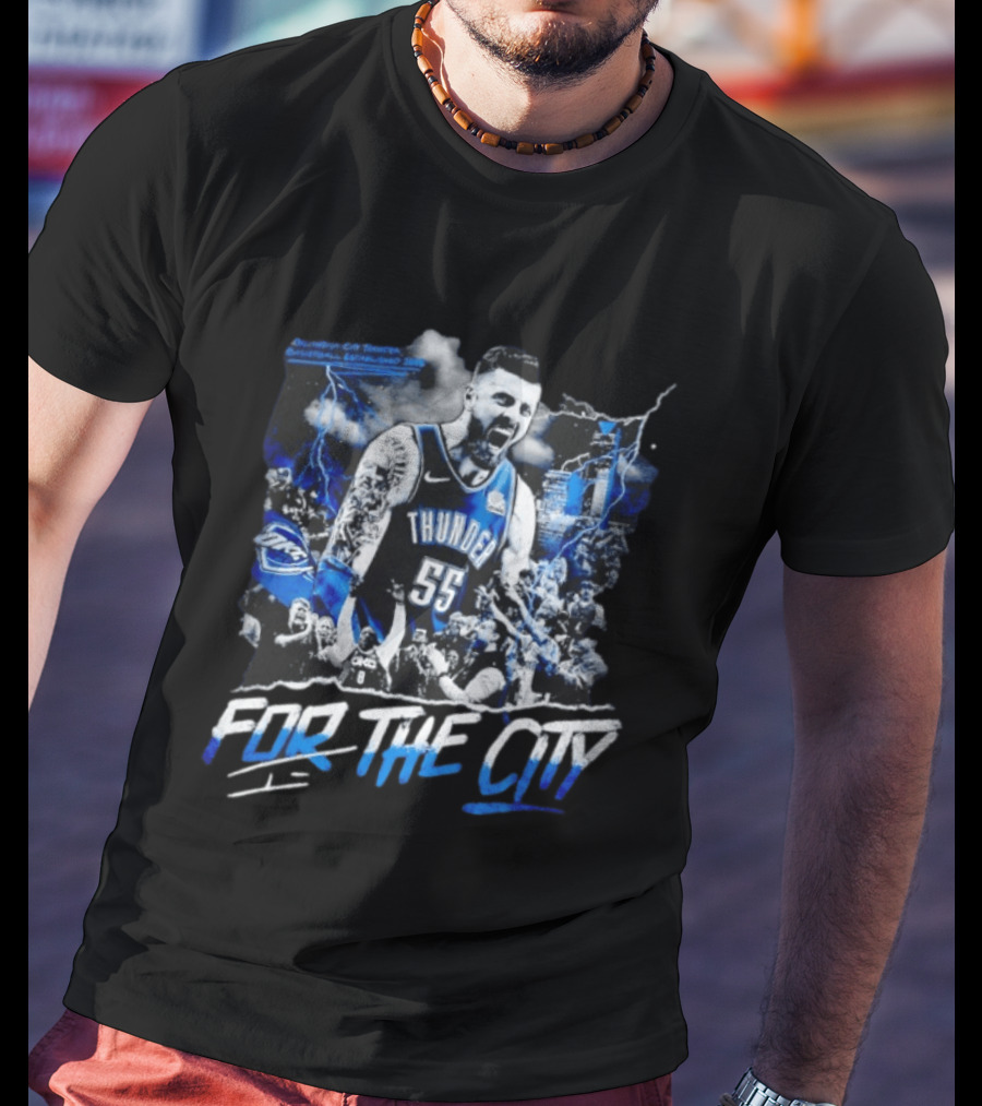 Oklahoma City Thunder Isaiah Hartenstein 55 For The City T-Shirt