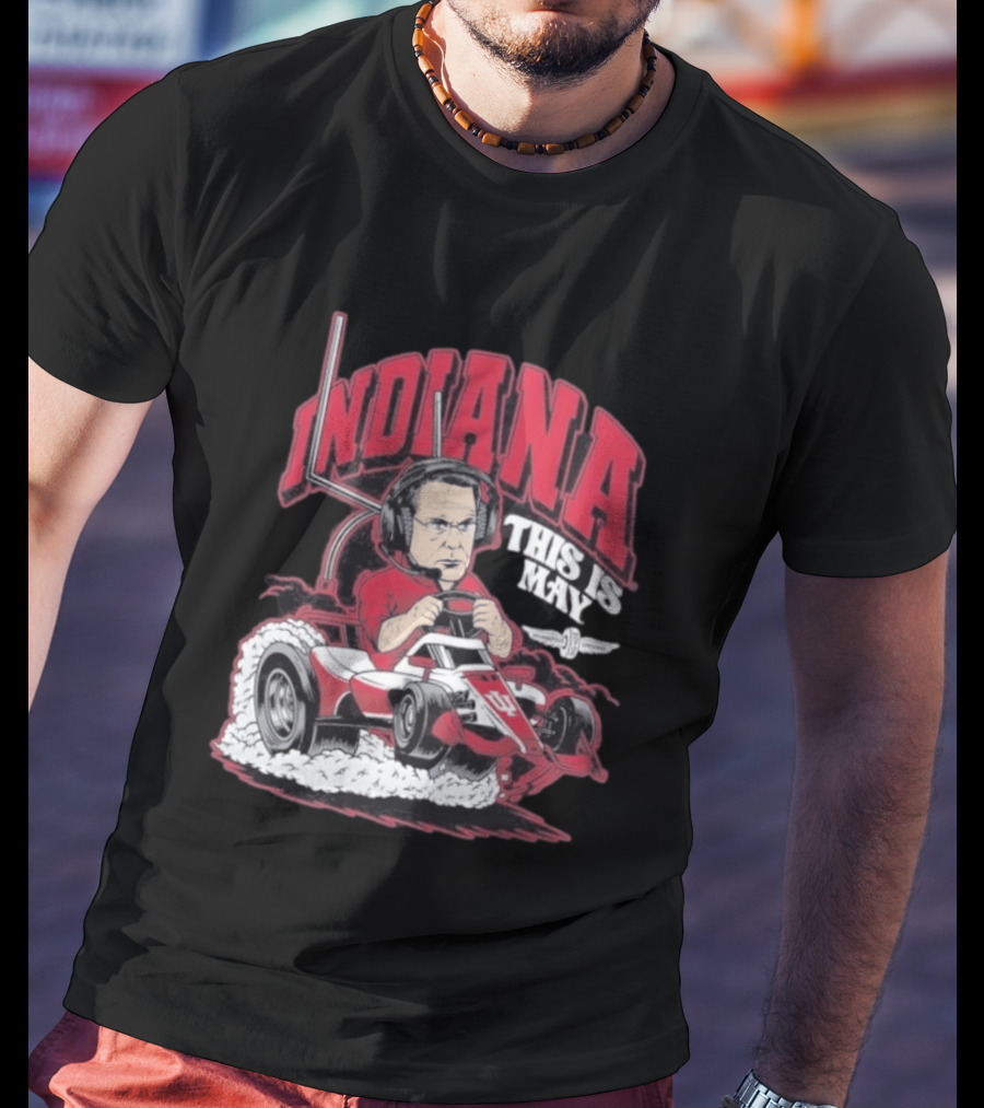 Indiana Hoosiers This Is May Kart Racing T-Shirt