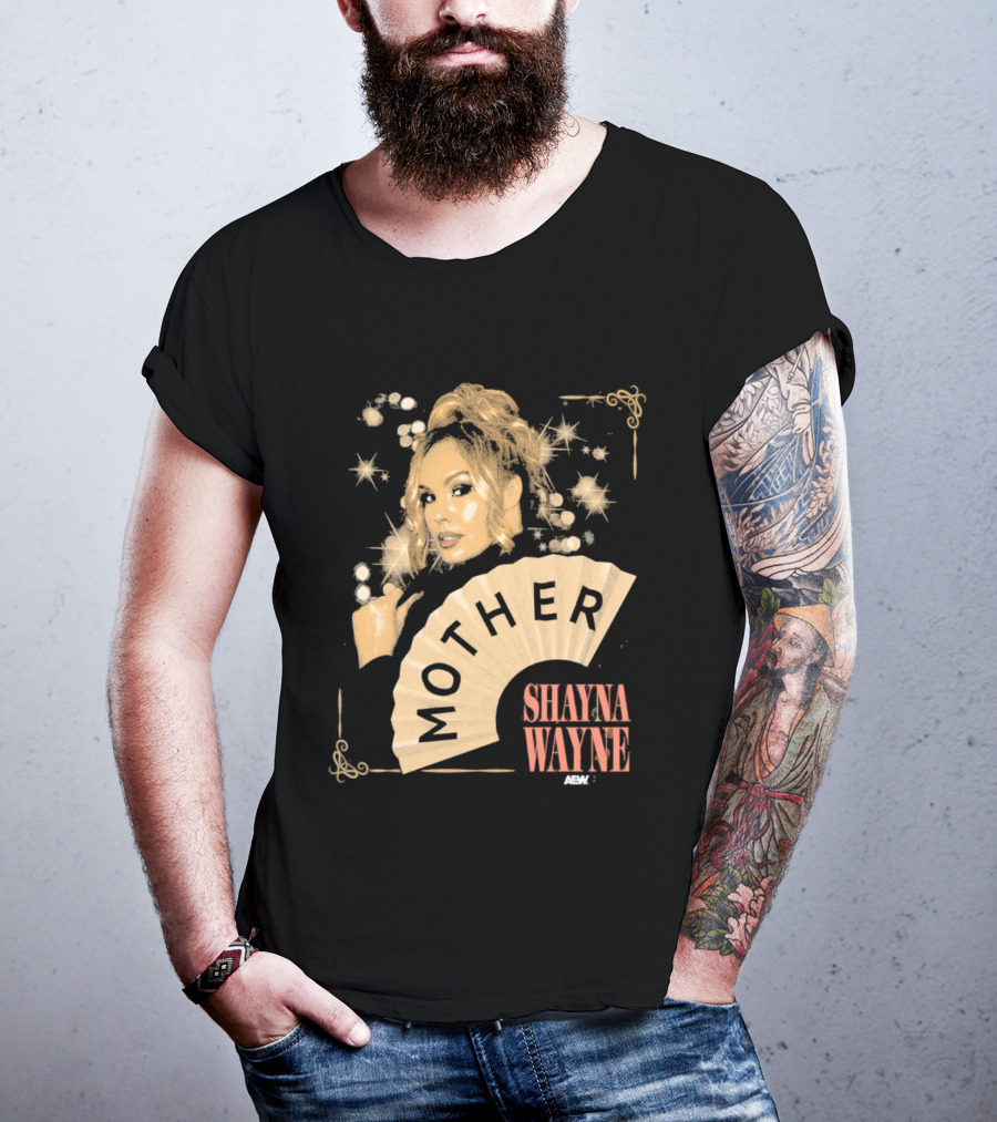 Shayna Wayne Mother Fan Artwork With Glamorous T-Shirt