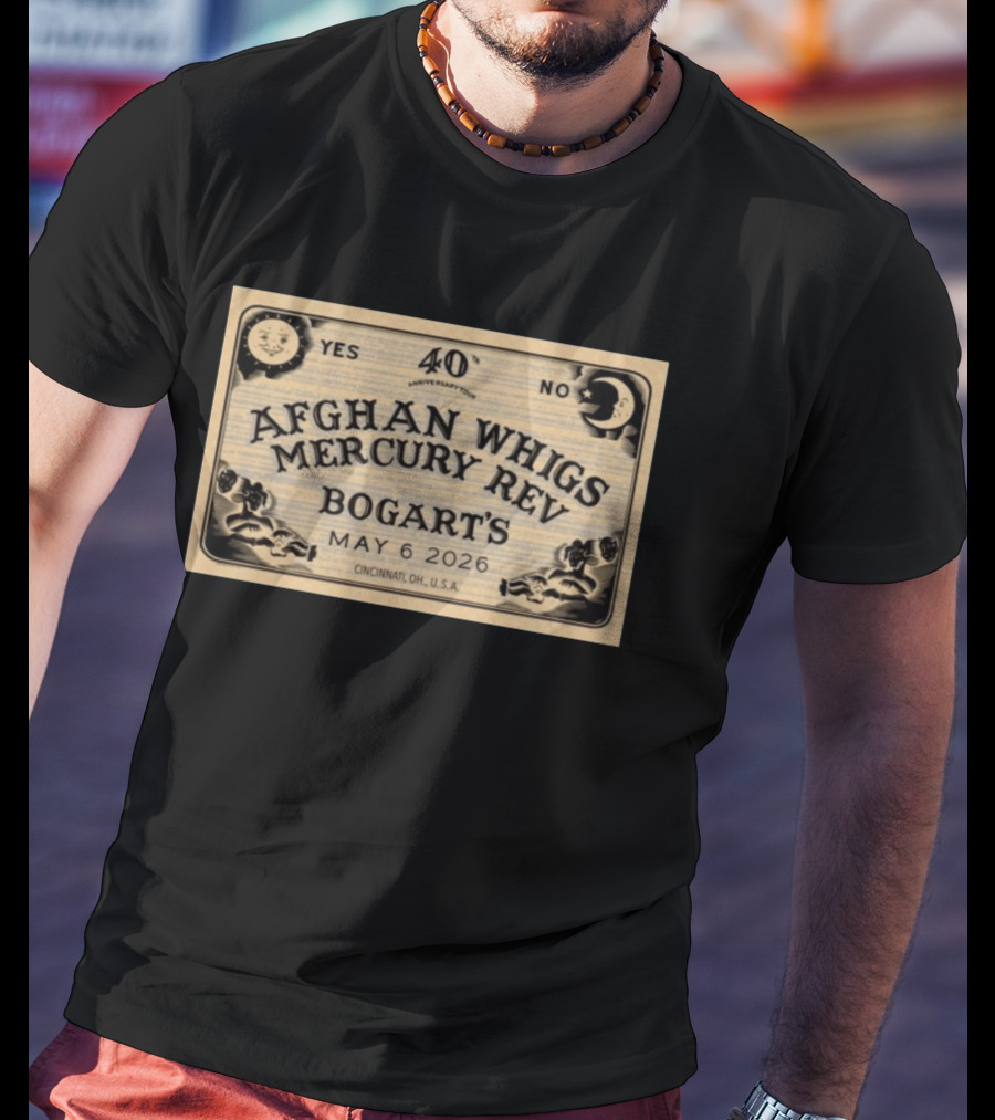 Afghan Whigs Mercury Rev Bogart's 40th Anniversary Tour Cincinnati May 6 2026 T-Shirt