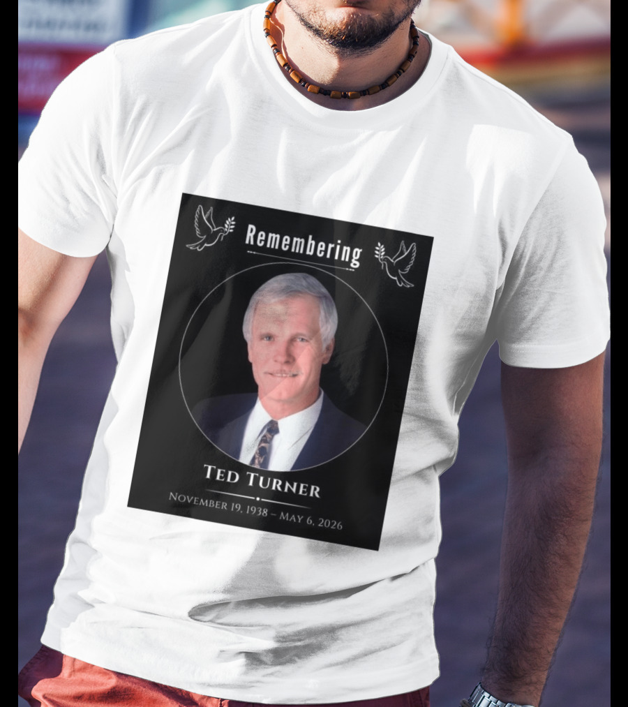 Ted Turner Memorial November 19 1938 May 6 2026 T-Shirt