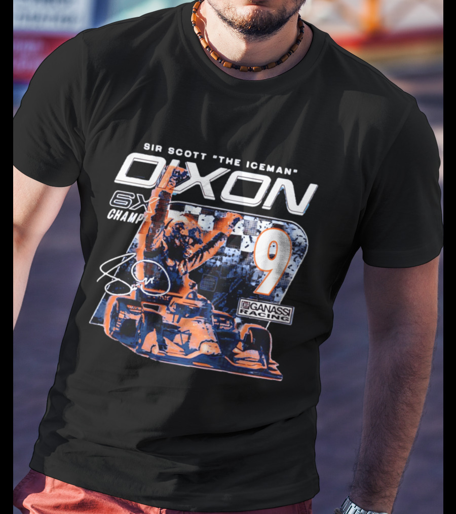 Sir Scott "the Iceman" Dixon 6x Champ 9 Ganassi Racing T-Shirt
